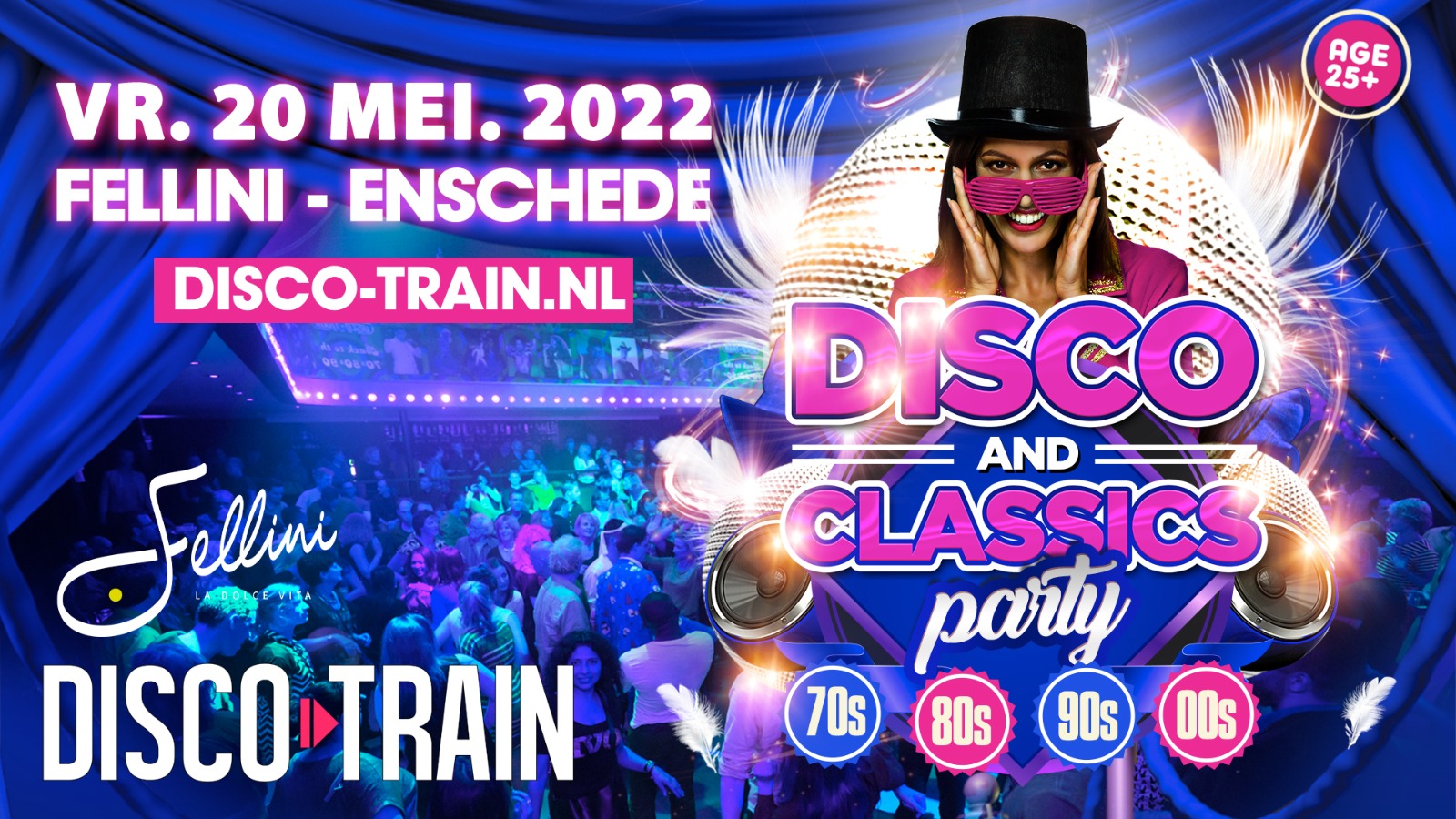 Vrijdag 20 Mei Disco-Train Fellini Enschede